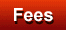 Fees